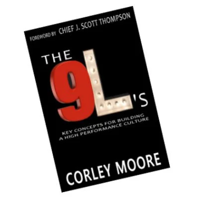 The 9L's: Keys to Building a High-Performance Culture — Firehouse